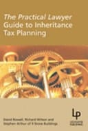 The Practical Lawyer Guide to Inheritance Tax Planning