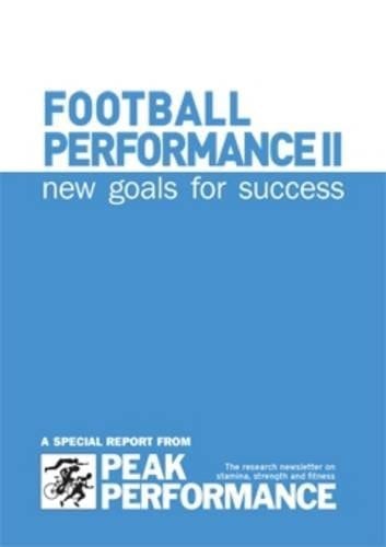 Football Performance II New Goals for Success