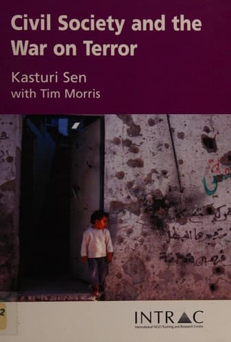 Civil Society and the War on Terror: This book highlights the drastic pressures being placed upon civil society, primarily in the name of northern security concerns.