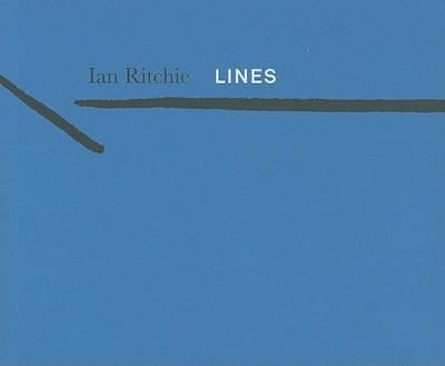 Ian Ritchie: Lines