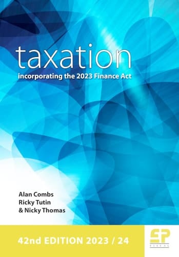 Taxation Incorporating the 2023 Finance Act (2023/24) 42nd Edition