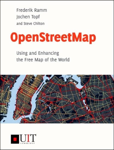 OpenStreetMap Using and Enhancing the Free Map of the World