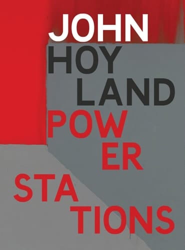 Power Stations Paintings 1964-1982