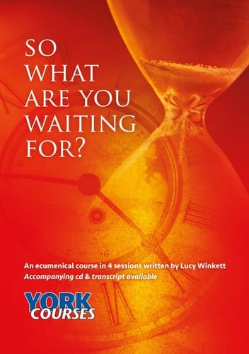 So What Are You Waiting For? York Courses