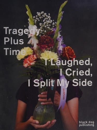 Tragedy Plus Time