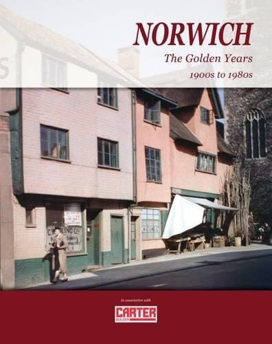 Norwich the Golden Years