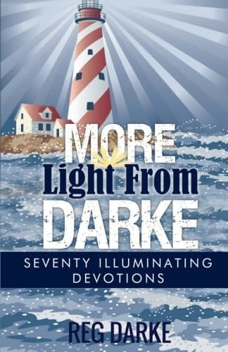 More Light From Darke: Seventy Illuminating Devotions