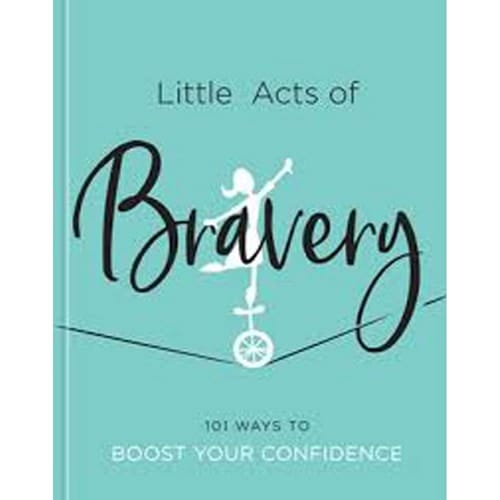 Little Acts of Bravery