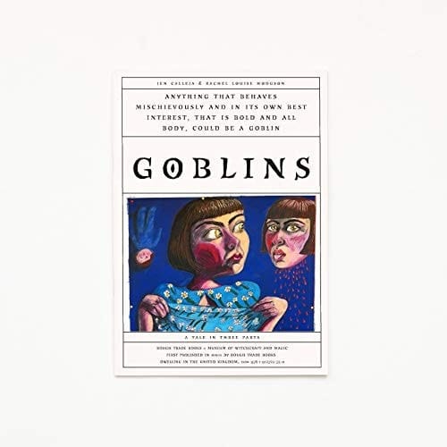 Goblins A Tale in Three Parts