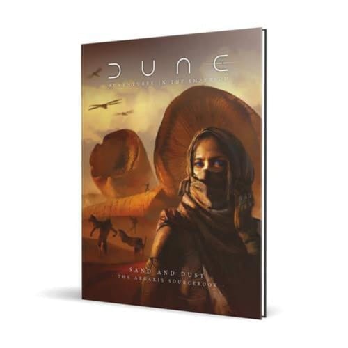 Dune Adventures in the Imperium. Sand and dust : the Arrakis sourcebook