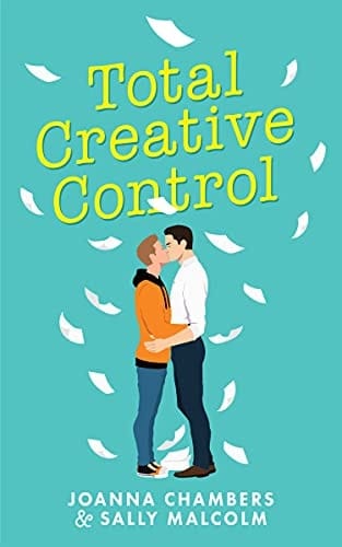 Total Creative Control (Creative Types Book 1)