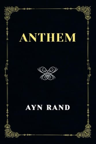 Anthem: The Original 1938 Edition (Booklover's Library Classics)