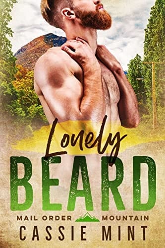 Lonely Beard (Mail Order Mountain Book 2)