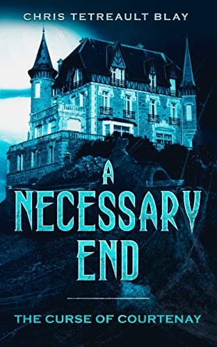 A Necessary End: Curse of Courtenay