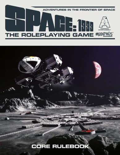 Space: 1999 - The Roleplaying Game Core Rulebook