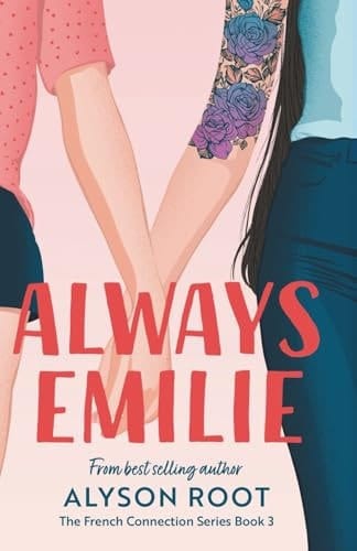 Always Emilie A Sapphic Romance