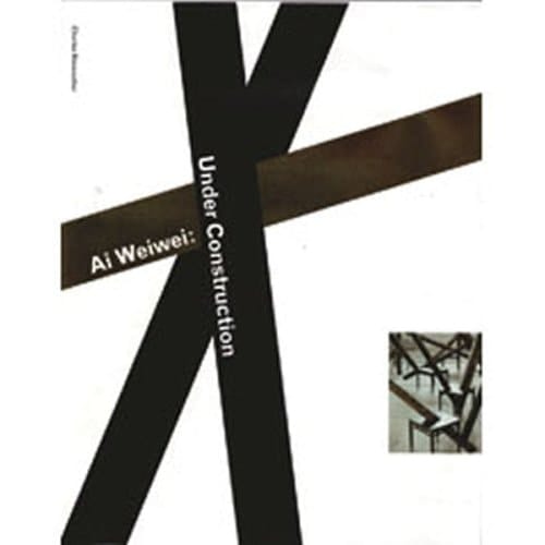 Ai Weiwei Under Construction