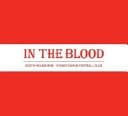 In the Blood Celebrating the Red and White 1874 - 2009
