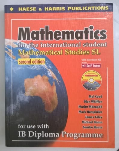 Mathematics for the International Student Mathematical Studies SL for Use with IB Diploma Programme