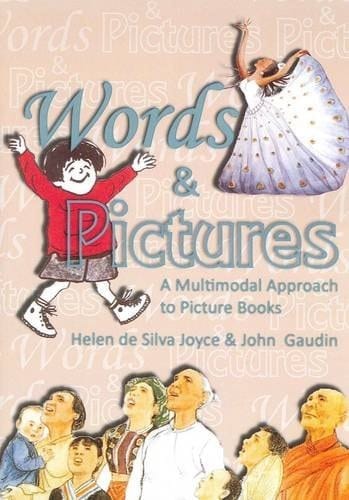 Words & Pictures A Multimodal Approach to Picture Books