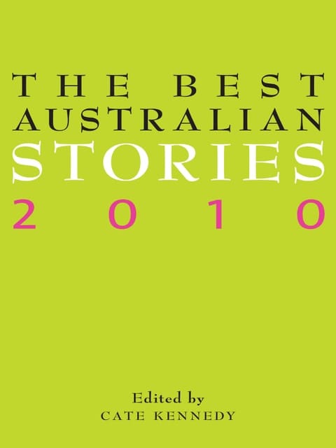 The Best Australian Stories 2010