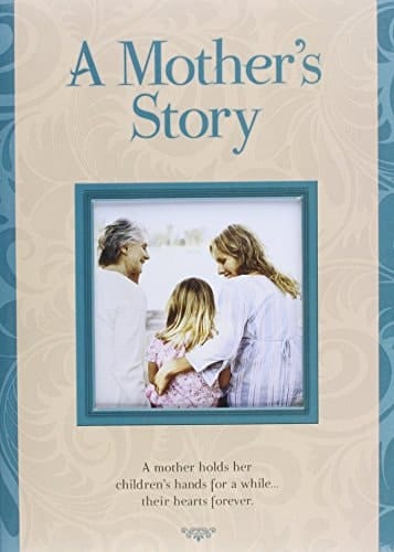 A Mother's Story