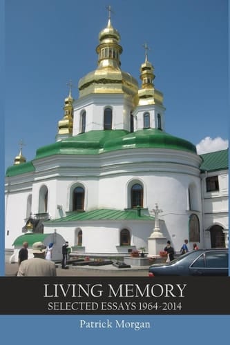 Living Memory Selected Essays 1964-2014