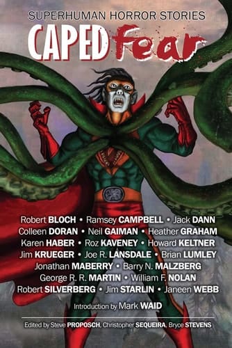 Caped Fear Superhuman Horror Stories
