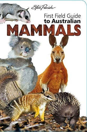 First Field Guide to Australian Mammals