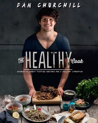 The Healthy Cook Essential Great Tasting Recipes for a Healthy Lifestyle