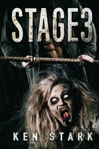 Stage 3 A Post Apocalyptic Thriller