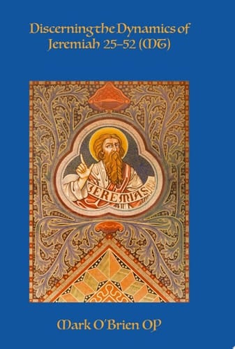 Discerning the Dynamics of Jeremiah 25-52 (MT)