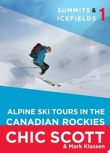 Summits & Icefields 1 Alpine Ski Tours in the Canadian Rockies