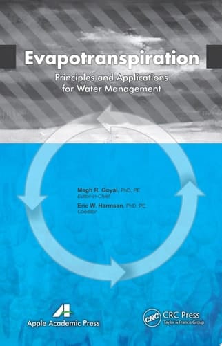 Evapotranspiration Principles and Applications for Water Management