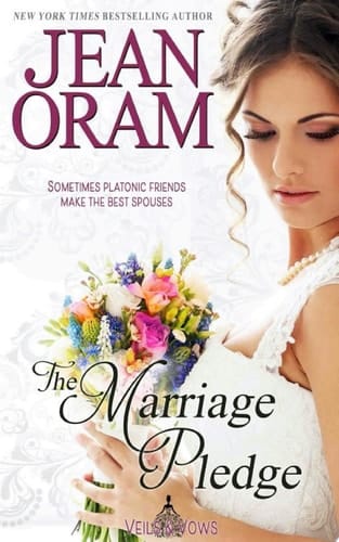 The Marriage Pledge: A Friends to Lovers Marriage Pact Romance (A Second Chance Romance)