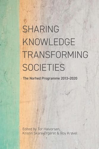 Halvorsen: Sharing Knowledge, Transforming Societi