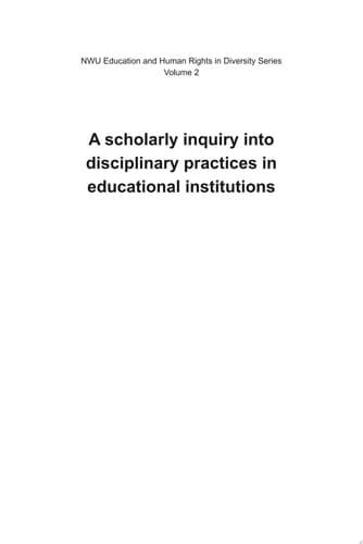 A scholarly inquiry into disciplinary practices in educational institutions