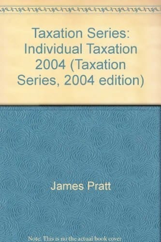 Taxation Series: Individual Taxation 2004 (Taxation Series, 2004 edition)