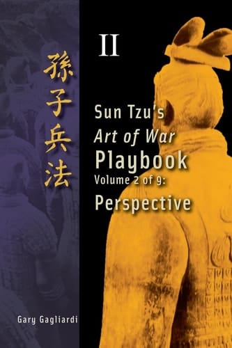 Volume 2 Sun Tzu's Art of War Playbook: Perspective