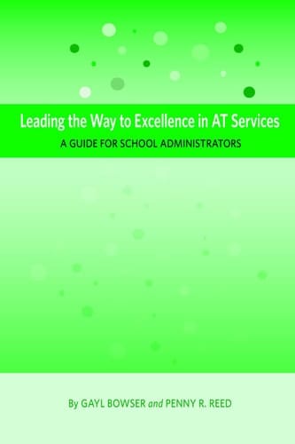 Leading the Way to Excellence in AT Services: A Guide for School Administrators
