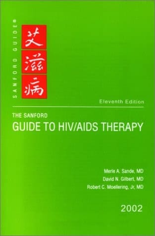 The Sanford Guide to HIV/AIDS Therapy, 2002 (Pocket Edition)