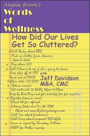 How Did Our Lives Get So Cluttered?