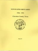 Newspaper Obituaries 1926-1931, Cherokee County, Texas