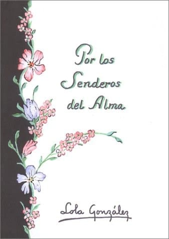 Por los senderos del alma