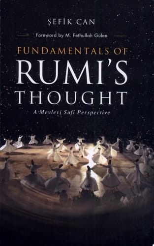 Fundamentals of Rumi's Thought
