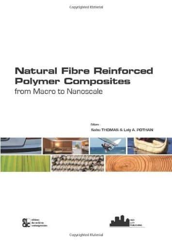 Natural Fibre Reinforced Polymer Composites From Macro to Nanoscale