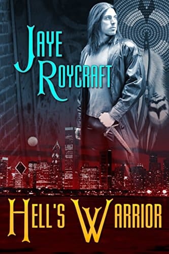 Hell's Warrior (The Hell Series Book 2)