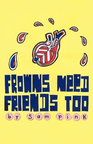 Frowns Need Friends Too