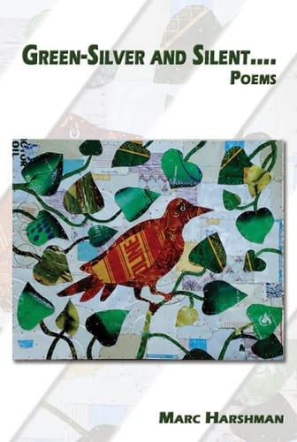 Green-Silver and Silent Poems