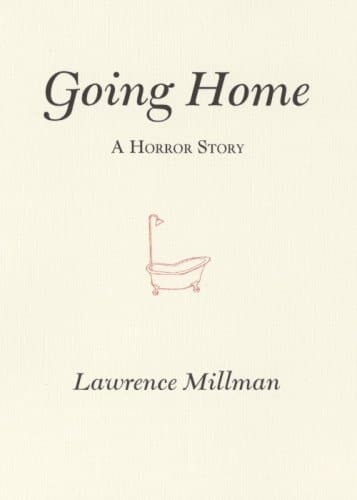 Going Home A Horror Story